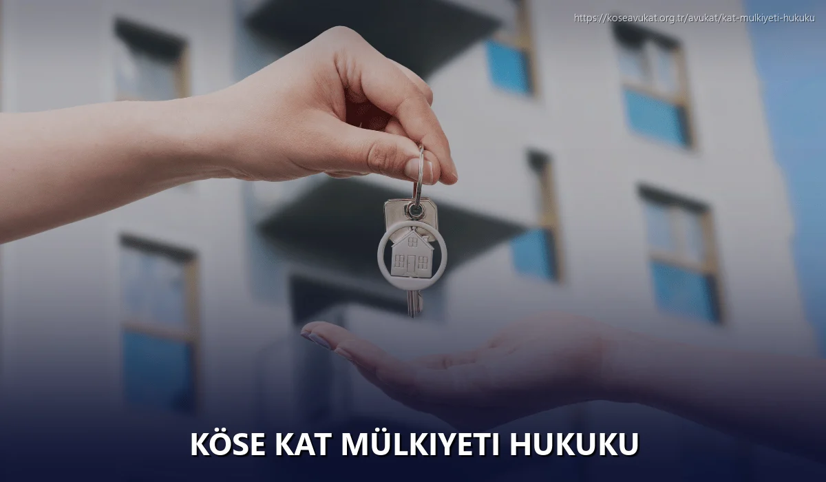 Köse Kat Mülkiyeti Hukuku
