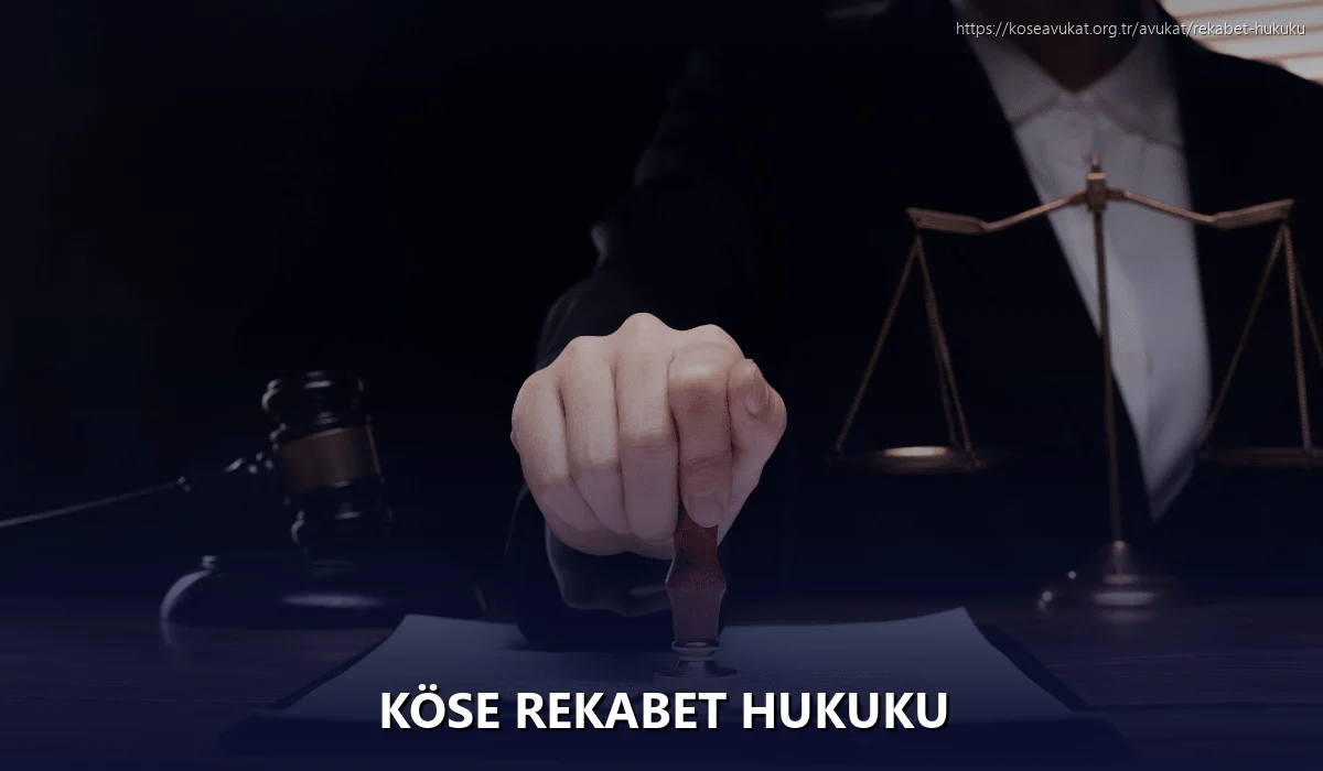 Köse Rekabet Hukuku
