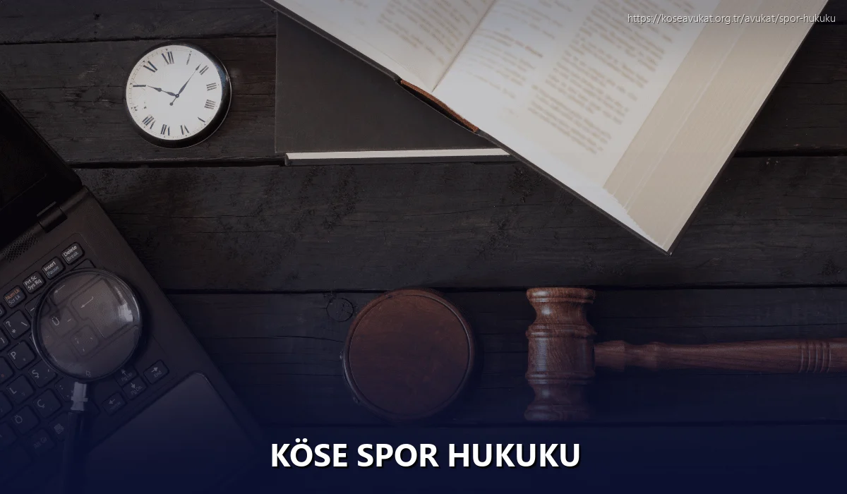 Köse Spor Hukuku
